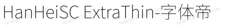 HanHeiSC ExtraThin字体转换